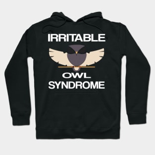 Irritable Owl Syndrome - Introvert - Funny Owl Pun Hoodie